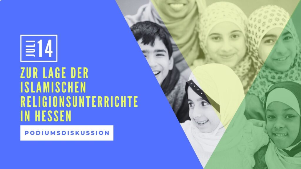 Grafik zur Podiumsdiskussion „Zur Lage der islamischen Religionsunterrichte in Hessen“