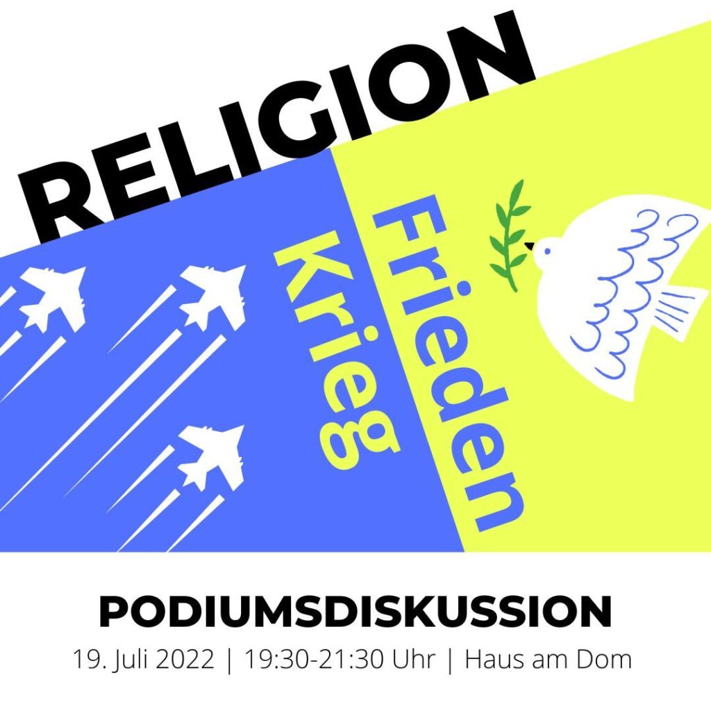 Grafik zur Podiumsdiskussion „Religion – Krieg und Frieden“ am 19. Juli 2022 im Haus am Dom